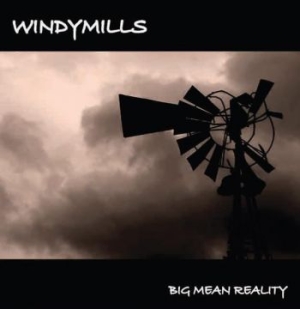 Windymills - Big Mean Reality ryhmässä CD / Hårdrock/ Heavy metal @ Bengans Skivbutik AB (576595)