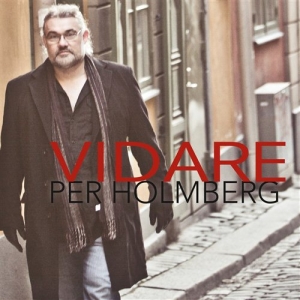 Holmberg Per - Vidare ryhmässä Externt_Lager / Naxoslager @ Bengans Skivbutik AB (576730)