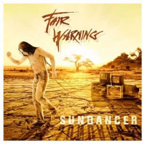 Fair Warning - Sundancer ryhmässä ME SUOSITTELEMME / Joululahjavinkki: CD @ Bengans Skivbutik AB (576738)