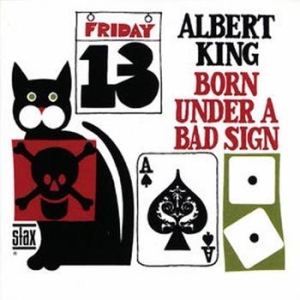 King Albert - Born Under A Bad Sign ryhmässä CD / Jazz @ Bengans Skivbutik AB (576895)