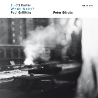 Eötvös Peter - Elliott Carter / Paul Griffiths: Wh ryhmässä Externt_Lager / Naxoslager @ Bengans Skivbutik AB (576968)