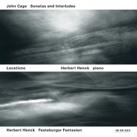 Henck Herbert - Locations - John Cage: Sonatas And ryhmässä ME SUOSITTELEMME / Klassiska lablar / ECM Records @ Bengans Skivbutik AB (577165)