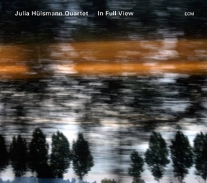 Julia Hülsmann Quartet W/Tom Arthur - In Full View ryhmässä CD / Jazz @ Bengans Skivbutik AB (577194)