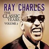 Charles Ray - Classic Years 3 ryhmässä CD / Pop-Rock @ Bengans Skivbutik AB (577407)