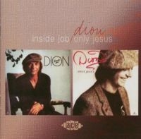 Dion - Inside Job/Only Jesus ryhmässä CD @ Bengans Skivbutik AB (577884)