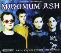 Ash - Maximum Ash (Interview Cd) ryhmässä CD / Pop-Rock,Svensk Folkmusik @ Bengans Skivbutik AB (577959)