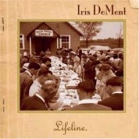 Dement Iris - Lifeline ryhmässä CD / Country @ Bengans Skivbutik AB (578710)