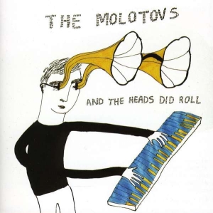 Molotovs - And The Heads Did Roll ryhmässä Labels /  @ Bengans Skivbutik AB (579806)