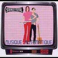 Stereo Total - Musique Automatique ryhmässä CD / Pop-Rock @ Bengans Skivbutik AB (579830)