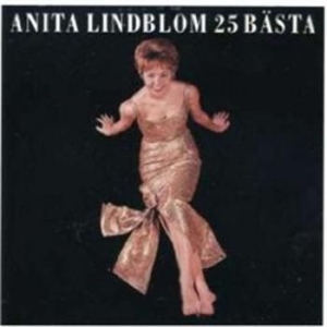 Anita Lindblom - 25 Bästa ryhmässä CD / Pop-Rock @ Bengans Skivbutik AB (580107)