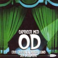 Orphei Drängar - Caprices With Od, Vol. 5 ryhmässä Externt_Lager / Naxoslager @ Bengans Skivbutik AB (580414)