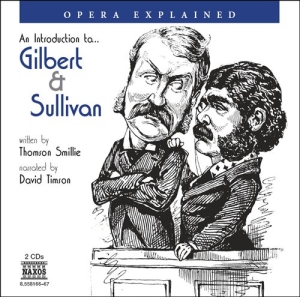 Sullivan Arthur - Opera Explained: Gilbert & Sul ryhmässä ME SUOSITTELEMME / Joululahjavinkki: CD @ Bengans Skivbutik AB (580653)