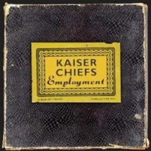 Kaiser Chiefs - Employment ryhmässä ME SUOSITTELEMME / Joululahjavinkki: CD @ Bengans Skivbutik AB (580675)