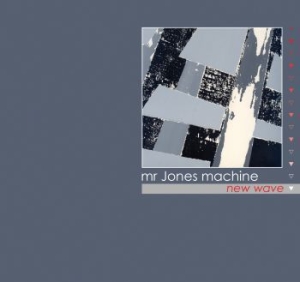 Mr. Jones Machine - New Wave ryhmässä ME SUOSITTELEMME / Joululahjavinkki: CD @ Bengans Skivbutik AB (580822)