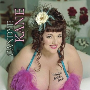 Kane Candye - Whole Lotta Love ryhmässä CD / Jazz/Blues @ Bengans Skivbutik AB (580868)