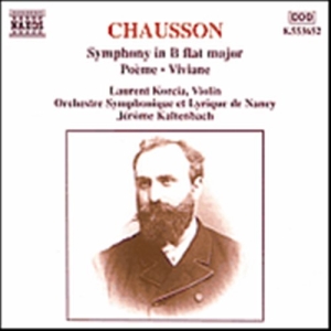 Chausson Ernest - Symphony B Minor ryhmässä ME SUOSITTELEMME / Joululahjavinkki: CD @ Bengans Skivbutik AB (581066)