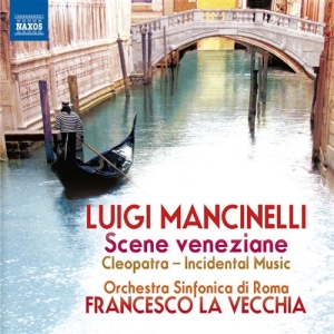 Mancinelli - Scene Veneziane ryhmässä ME SUOSITTELEMME / Joululahjavinkki: CD @ Bengans Skivbutik AB (581186)