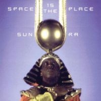 Sun Ra - Space Is The Place ryhmässä CD / Jazz @ Bengans Skivbutik AB (581383)