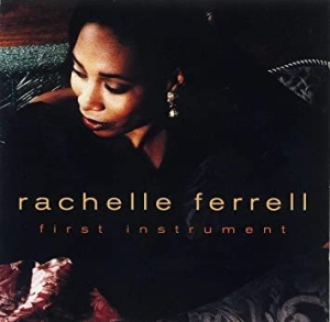 Ferrell Rachelle - First Instrument ryhmässä CD / CD Blue Note @ Bengans Skivbutik AB (581479)