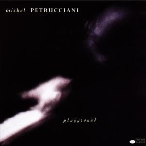 Petrucciani Michel - Petrucciani/ Playgrou ryhmässä CD / CD Blue Note @ Bengans Skivbutik AB (581595)