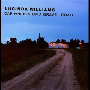 Lucinda Williams - Car Wheels On A Grav ryhmässä CD / Pop-Rock @ Bengans Skivbutik AB (581787)