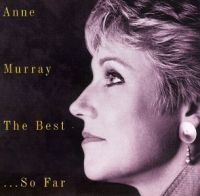 Anne Murray - Best - So Far ryhmässä CD / Pop-Rock @ Bengans Skivbutik AB (581789)