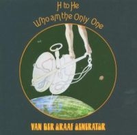 Van Der Graaf Generator - Hi To He Who Am The ryhmässä CD / Pop-Rock @ Bengans Skivbutik AB (582184)