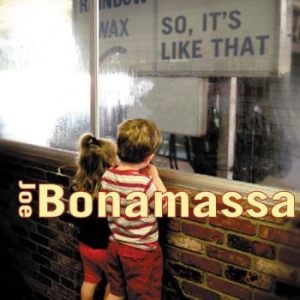 Bonamassa Joe - So It's Like That ryhmässä Minishops / Joe Bonamassa @ Bengans Skivbutik AB (582231)