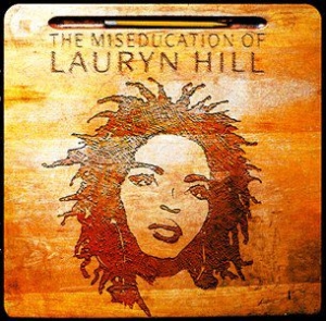 Hill Lauryn - The Miseducation Of Lauryn Hill ryhmässä CD / Pop-Rock,RnB-Soul,Övrigt @ Bengans Skivbutik AB (582491)