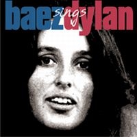 Baez Joan - Baez Sings Dylan ryhmässä CD / Pop-Rock @ Bengans Skivbutik AB (583036)