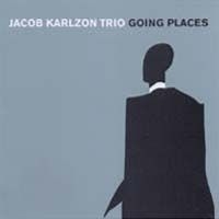 Karlzon Jacob - Going Places ryhmässä cdonuppdat / CDON Jazz klassiskt NX @ Bengans Skivbutik AB (583248)