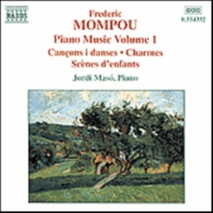 Mompou Federico - Piano Music Vol 1 ryhmässä ME SUOSITTELEMME / Joululahjavinkki: CD @ Bengans Skivbutik AB (583508)