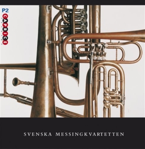 Svenska Messingkvartetten - Svenska Messingkvartetten ryhmässä ME SUOSITTELEMME / Joululahjavinkki: CD @ Bengans Skivbutik AB (583808)