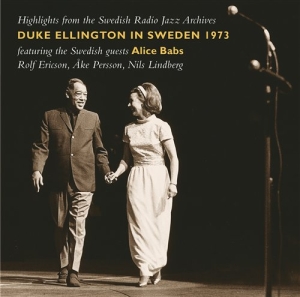 Ellington Duke M Fl - Duke Ellington In Sweden 1973 ryhmässä CD / Jazz @ Bengans Skivbutik AB (585369)