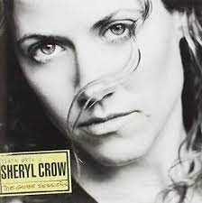 Sheryl Crow - Globe Sessions ryhmässä CD / Pop-Rock @ Bengans Skivbutik AB (586197)