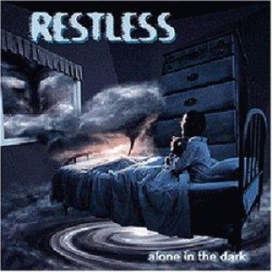 Restless - Alone In The Dark ryhmässä CD / Hårdrock/ Heavy metal @ Bengans Skivbutik AB (587266)