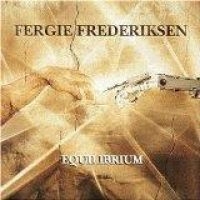 FREDERIKSEN FERGIE - EQUILIBRIUM ryhmässä CD / Hårdrock @ Bengans Skivbutik AB (587275)