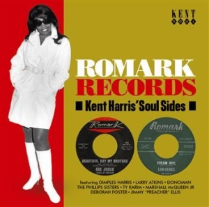 Various Artists - Romark Records: Kent Harris' Soul S ryhmässä CD / Pop-Rock,RnB-Soul @ Bengans Skivbutik AB (587299)