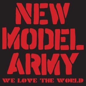 New Model Army - We Love The World (Cd & Dvd) ryhmässä CD / Pop-Rock @ Bengans Skivbutik AB (587322)