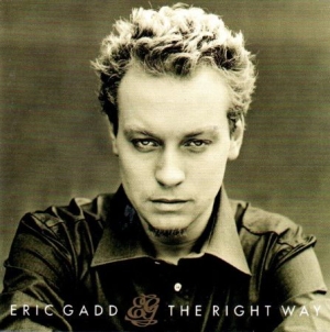 Eric Gadd - The Right Way ryhmässä CD / Pop-Rock @ Bengans Skivbutik AB (587356)