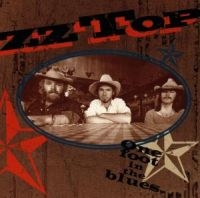 ZZ TOP - ONE FOOT IN THE BLUES ryhmässä Minishops / ZZ Top @ Bengans Skivbutik AB (588347)