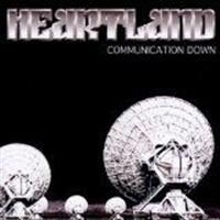 Heartland - Communication Down ryhmässä CD / Hårdrock @ Bengans Skivbutik AB (588385)