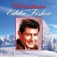 Fisher Eddie - Christmas With Eddie Fisher ryhmässä CD / Pop-Rock,Övrigt @ Bengans Skivbutik AB (589088)