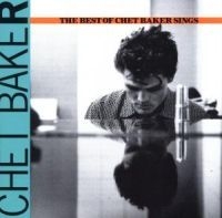 Chet Baker - Best Of - Sings ryhmässä  @ Bengans Skivbutik AB (589681)