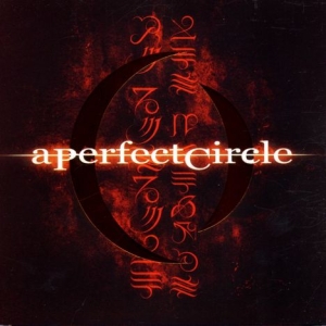 A Perfect Circle - Mer De Noms ryhmässä MK Test 4 @ Bengans Skivbutik AB (589976)