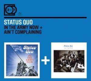 Status Quo - 2For1 In The Army Now/Ain't... ryhmässä Minishops / Status Quo @ Bengans Skivbutik AB (591018)