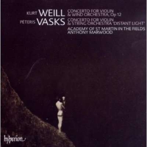 Vasks/Weill - Violin Concertos ryhmässä Externt_Lager / Naxoslager @ Bengans Skivbutik AB (591509)