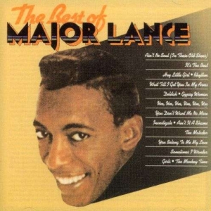 Major Lance - Best Of Major Lance ryhmässä ME SUOSITTELEMME / Joululahjavinkki: CD @ Bengans Skivbutik AB (591757)