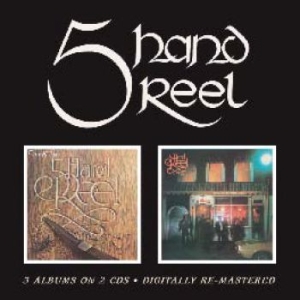 Five Hand Reel - Five Hand Reel/For A That/Earl Omor ryhmässä CD / Pop @ Bengans Skivbutik AB (591904)