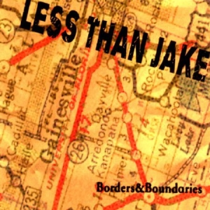 Less Than Jake - Borders And Boundaries ryhmässä CD / Pop-Rock @ Bengans Skivbutik AB (591938)